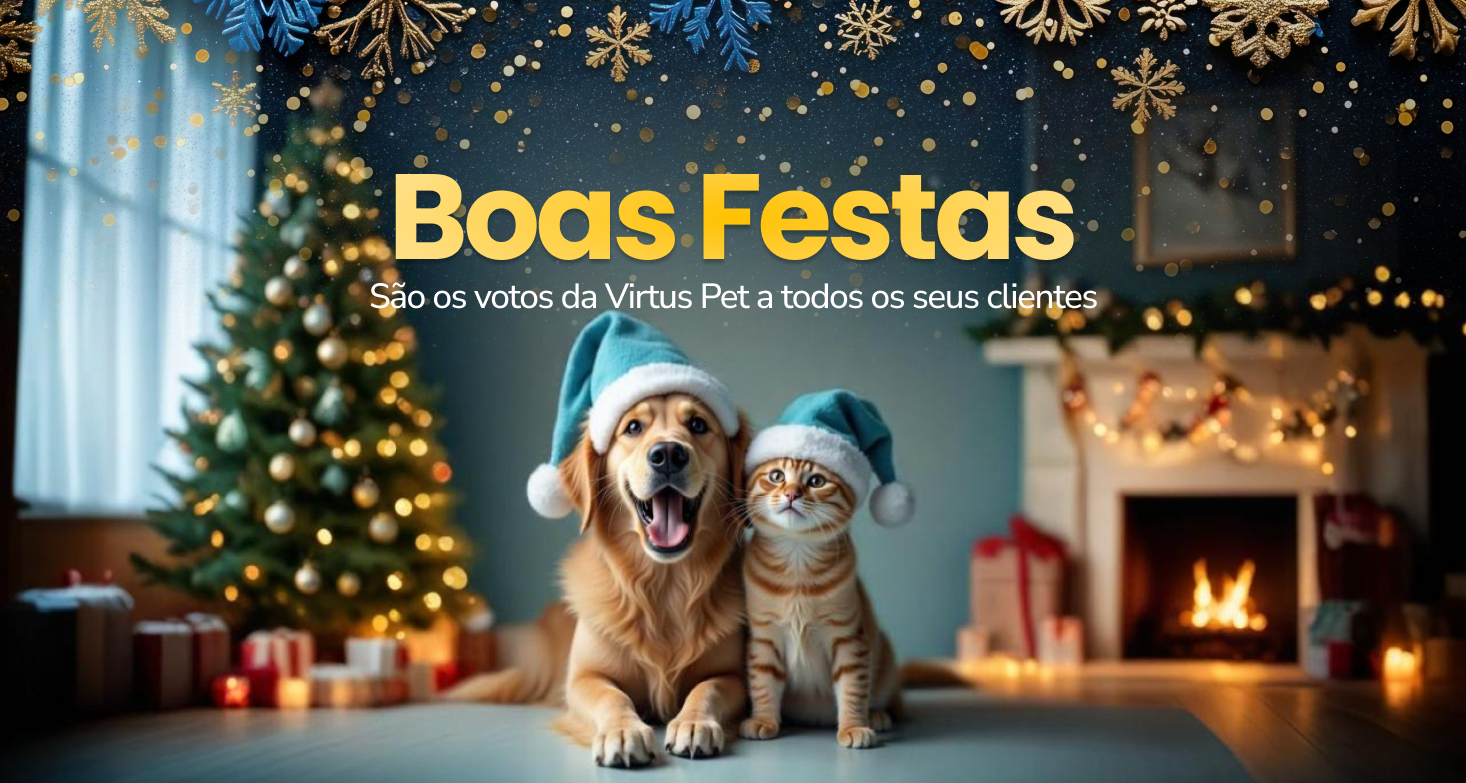 Boas Festas. São os Votos da Virtus Pet a todos os seus clientes. 